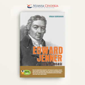 Edward Jenner Dan Imunisasi
