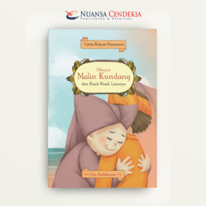 Hikayat Malin Kundang dan Kisah-kisah Lainnya