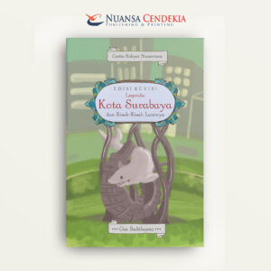 Legenda Kota Surabaya dan Kisah-kisah Lainnya