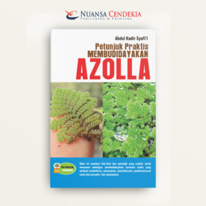 Petunjuk Praktis Membudidayakan Azolla