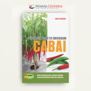 Petunjuk Praktis Menanam Cabai