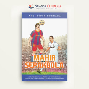 Mahir Sepakbola: Panduan Menjadi Pemain Profesional