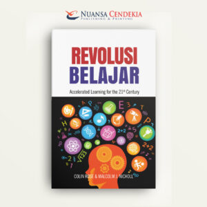Revolusi Belajar: Accelerated Learning for the 21st Century
