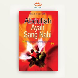 Abdullah Ayah Sang Nabi