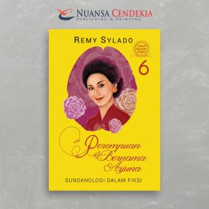 Perempuan Bernama Arjuna 6: Sundanologi Dalam Fiksi