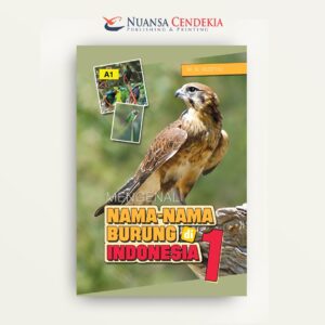 Mengenal Nama-nama Burung di Indonesia 1