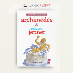 Ensiklopedi Tokoh Sains: Archimedes & Edward Jenner