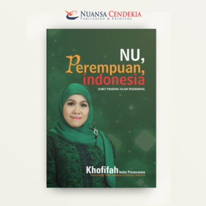 NU, Perempuan, Indonesia: Sudut Pandang Islam Tradisional
