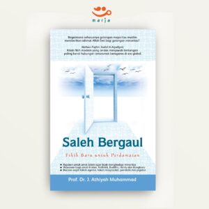 Saleh Bergaul: Fikih Baru Untuk Perdamaian