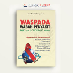 Waspada Wabah Penyakit: Panduan Untuk Orang Awam