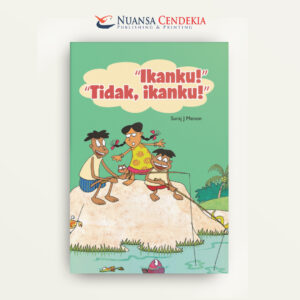 Ikanku! Tidak, Ikanku!