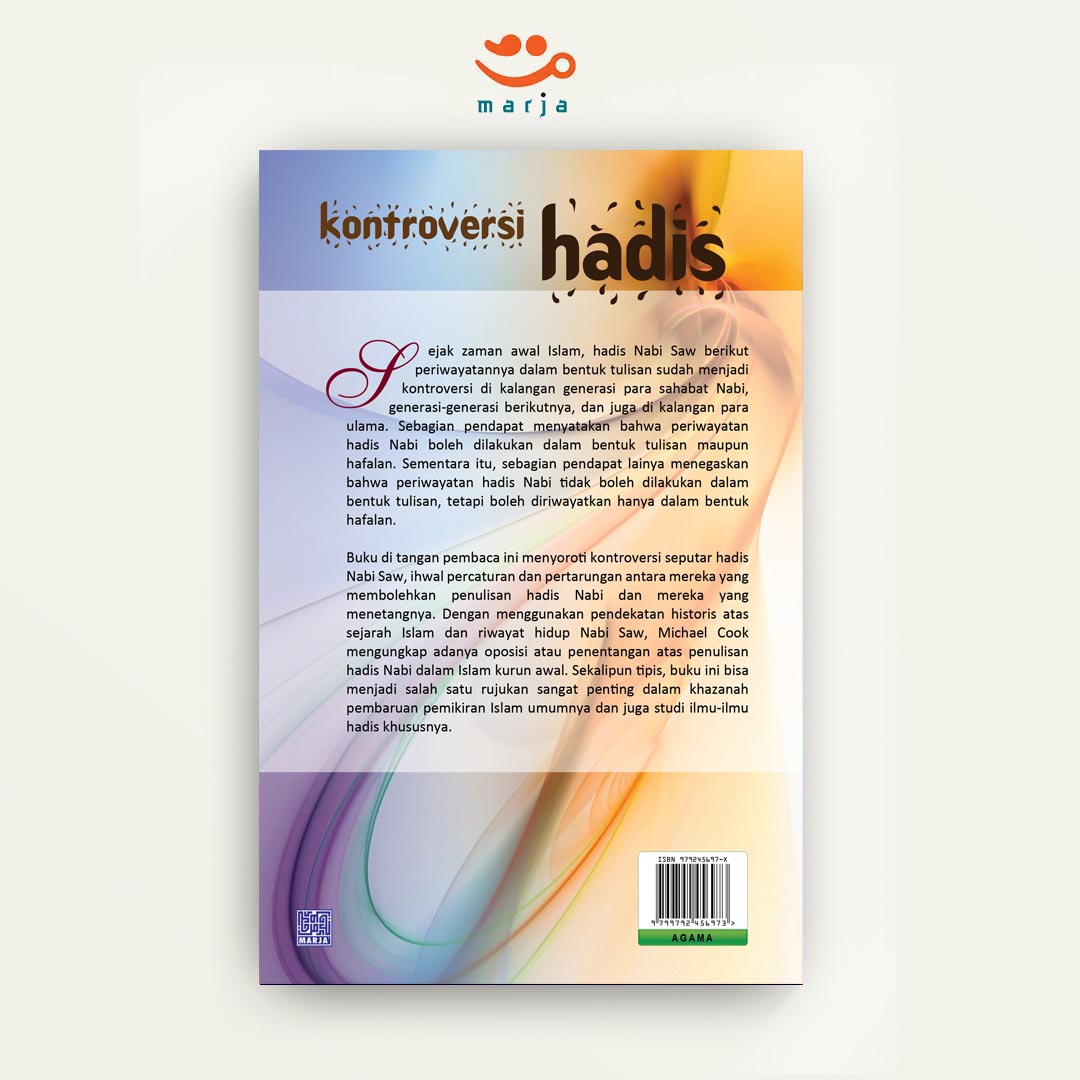 Kontroversi Hadis: Percaturan dan Pertarungan Awal Islam - Image 2