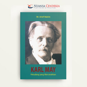 Karl May: Petualang yang Mencerahkan