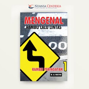 Mengenal Rambu Lalu Lintas: Rambu Peringatan (1)