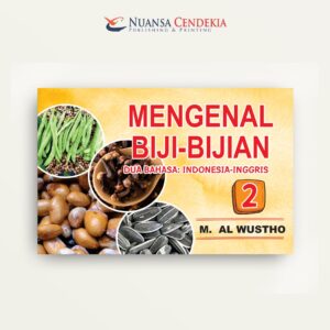 Mengenal Biji-bijian (Dua Bahasa: Indonesia - Inggris) 2
