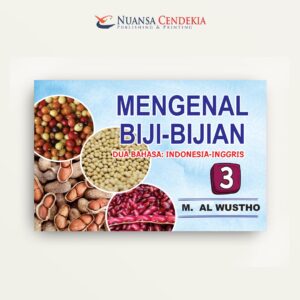 Mengenal Biji-bijian (Dua Bahasa: Indonesia - Inggris) 3