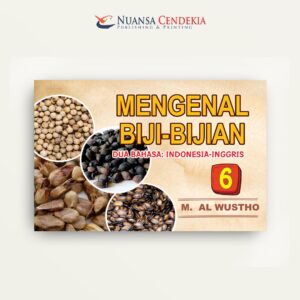 Mengenal Biji-bijian (Dua Bahasa: Indonesia - Inggris) 6