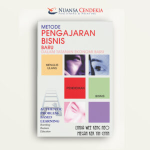 Metode Pengajaran Bisnis Baru dalam Tatanan Ekonomi Baru