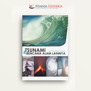 Tsunami dan Bencana Alam Lainnya