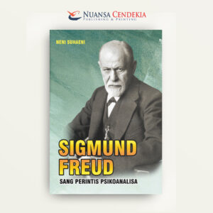 Sigmund Freud: Sang Perintis Psikoanalisa