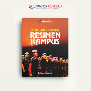 Patriotisme & Dinamika Resimen Kampus