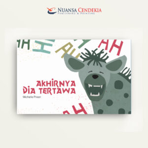 Akhirnya Dia Tertawa