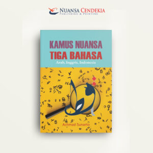 Kamus Nuansa 3 Bahasa: Arab, Indonesia, Inggris