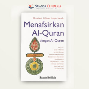 Menafsirkan Al-Qur'an dengan Al-Qur'an