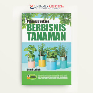 Petunjuk Sukses Berbisnis Tanaman