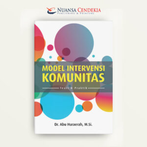 Model Intervensi Komunitas : Teori & Praktik