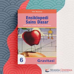 Ensiklopedi Sains Dasar Bumi Antariksa 6