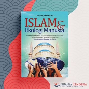 Islam dan Ekologi Manusia