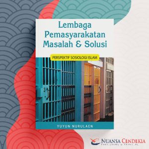 Lembaga Pemasyarakatan Masalah dan Solusi