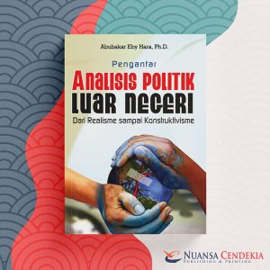 Pengantar Analisis Politik Luar Negeri