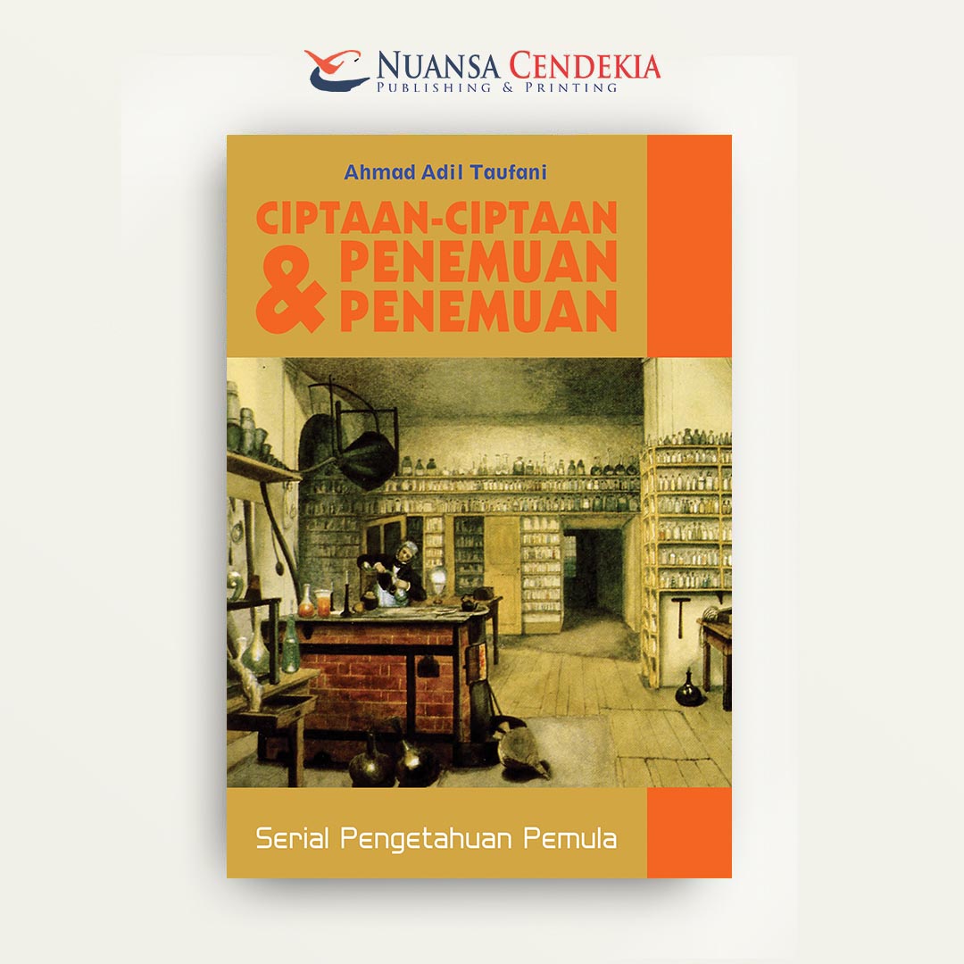Serial Pengetahuan Pemula: Ciptaan-ciptaan dan Penemuan-penemuan