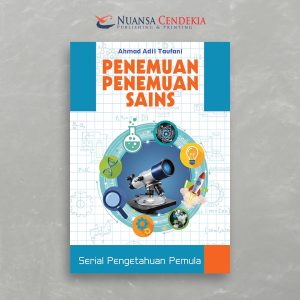 Serial Pengetahuan Pemula : Penemuan-penemuan Sains
