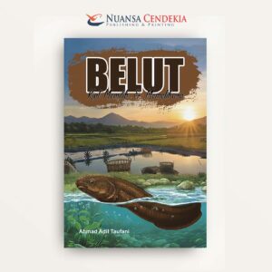 Kiat Memilih dan Memelihara Belut