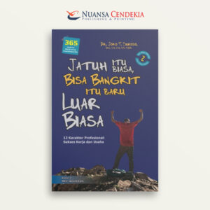 Jatuh itu Biasa, Bisa Bangkit itu Baru Luar Biasa 2